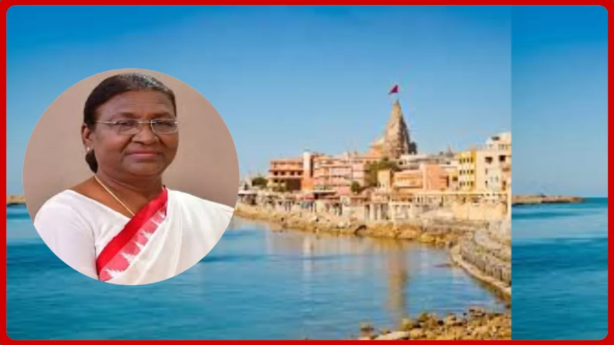 Rashtrapati Murmu Visit Dwarka